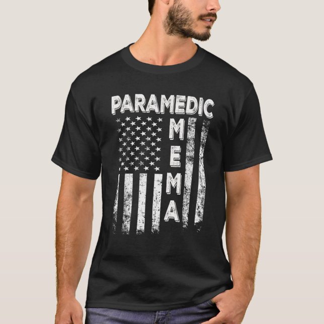 Paramedic Mema America Flag Mother s Day 4th of Ju T-Shirt (Front)