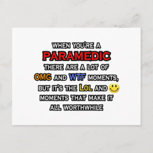 Paramedic ... OMG WTF LOL Postcard