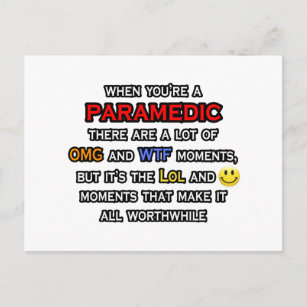 Paramedic ... OMG WTF LOL Postcard