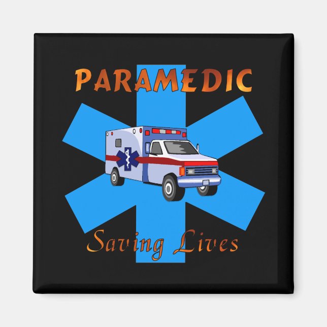 Paramedic Saving Lives Magnet (Front)