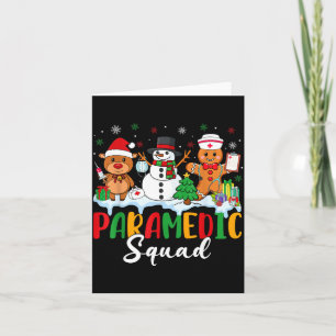 Paramedic Squad Reindeer Snowman Gingerbread Chris Card