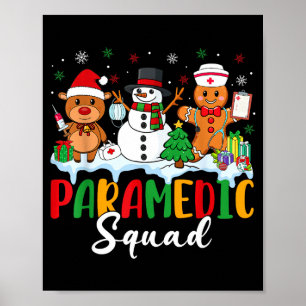 Paramedic Squad Reindeer Snowman Gingerbread Chris Poster