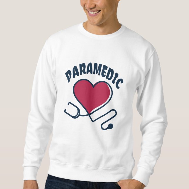 Paramedic Stethoscope with heart Sweatshirt (Front)