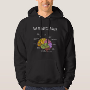 Paramedics Brain Medical EMT EMS First Aider Medic Hoodie
