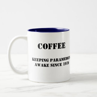 Paramedic's Coffee Two-Tone Coffee Mug