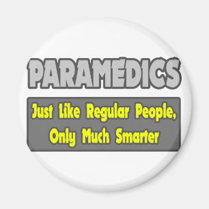 Paramedics...Smarter Magnet