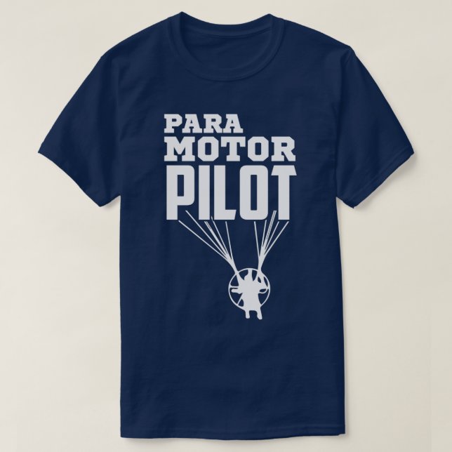 Paramotor Pilot Paramotoring Extreme Sports Paragl T-Shirt (Design Front)