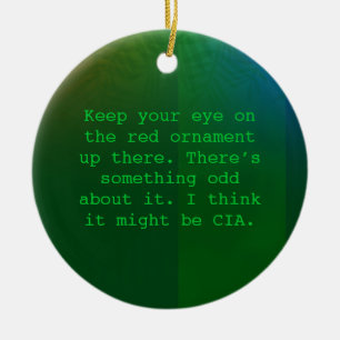 Paranoid Christmas ornament