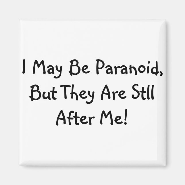 Paranoid Magnet (Front)