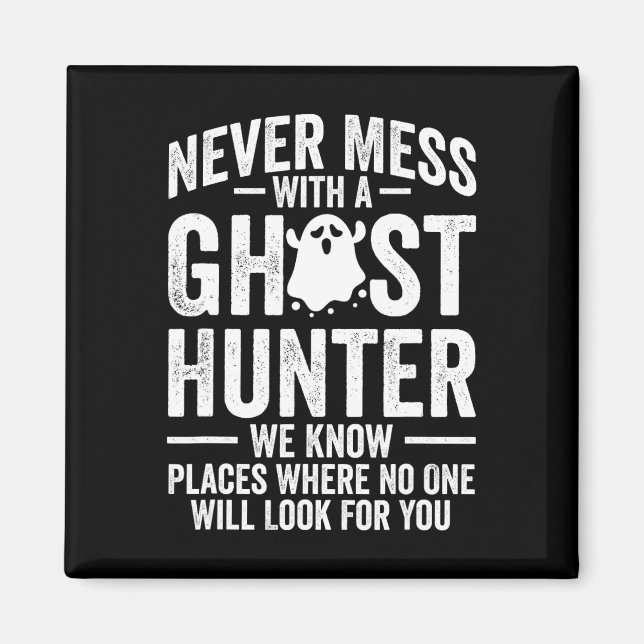 Paranormal Evp Hunting Ghost Hunter Adventures 1  Magnet (Front)