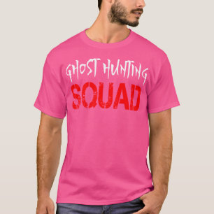 Paranormal Investigating Ghost Lover Ghost Hunting T-Shirt