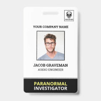 Paranormal Investigator Employee Photo ID Name Tag