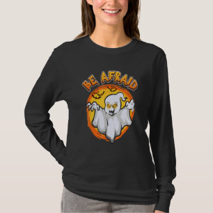 Paranormal Investigator Ghost Be Afraid Ghost T-Shirt