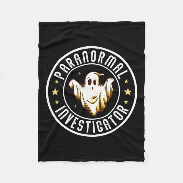 Paranormal Investigator Ghost Hunter Ghost Hunting Fleece Blanket (Front)