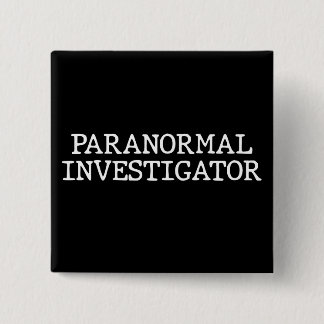 Paranormal Investigator Ghost Hunting EVP 15 Cm Square Badge