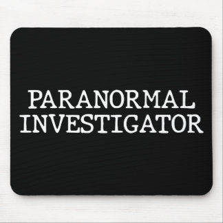 Paranormal Investigator Ghost Hunting EVP Mouse Mat