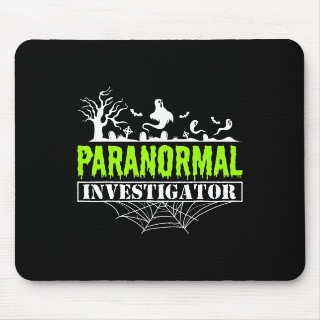 Paranormal Investigator Ghost Hunting Ghost Hunter Mouse Mat (Front)