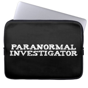 Paranormal Investigator Ghost Hunting Laptop Sleeve