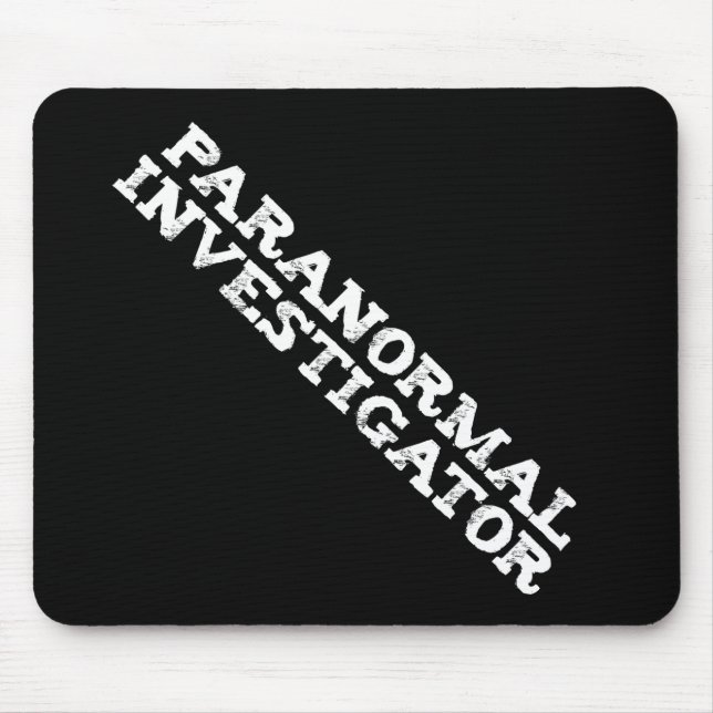 Paranormal Investigator Ghost Hunting Mouse Mat (Front)