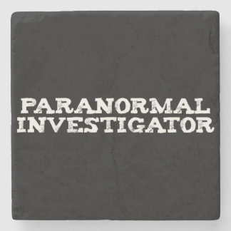 Paranormal Investigator Ghost Hunting Stone Coaster