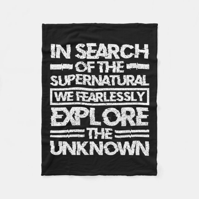 Paranormal Investigator In Search Of The Supernatu Fleece Blanket (Front)