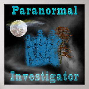 paranormal investigator poster