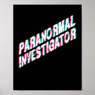 Paranormal Investigator Poster