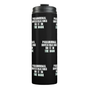 Paranormal Investigators Humour (White) Thermal Tumbler