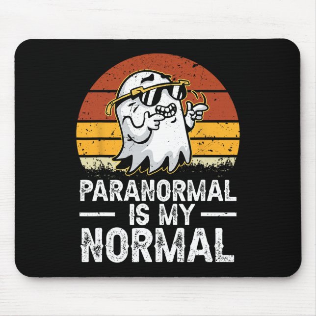 Paranormal Is My Normal Retro Ghost Hunting Hallow Mouse Mat (Front)