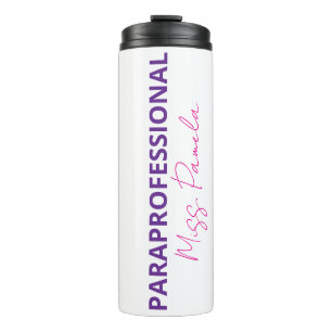 Paraprofessional Coffee Cup, Custom Paras Make It Thermal Tumbler