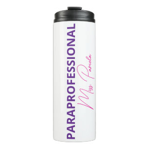 Paraprofessional Coffee Cup, Custom Paras Make It Thermal Tumbler