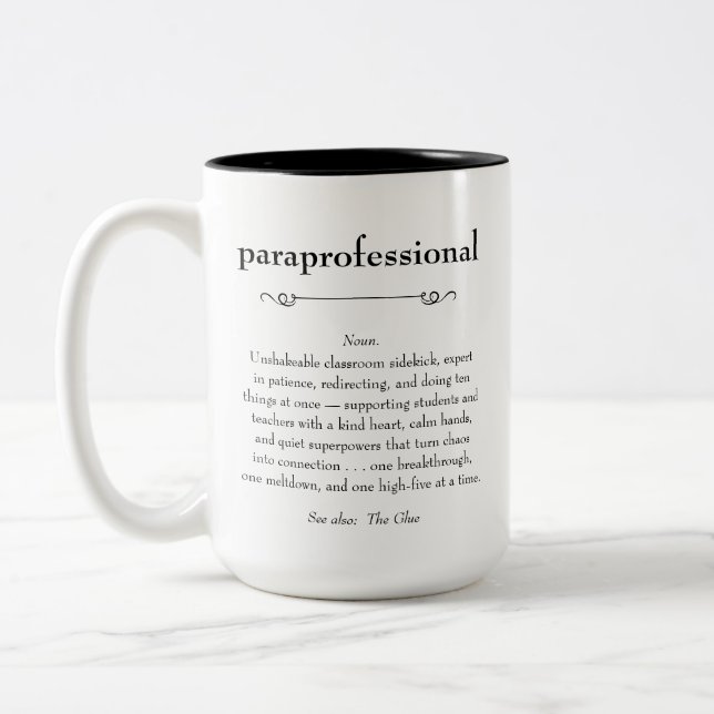 Paraprofessional Definition Appreciation Gift Two-Tone Coffee Mug (Left)
