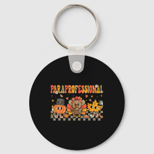Paraprofessional Fall Crew Parapro Educator Thanks Key Ring
