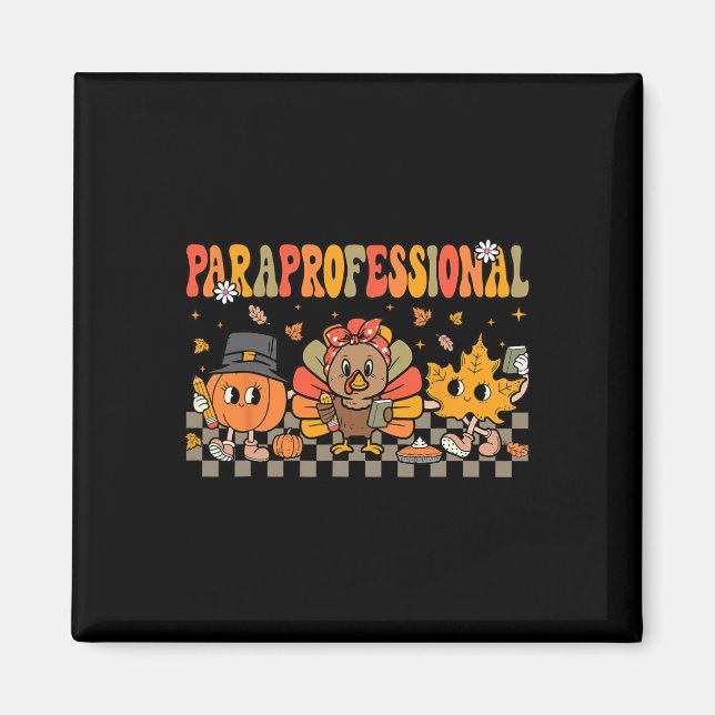 Paraprofessional Fall Crew Parapro Educator Thanks Magnet (Front)