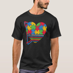 Paraprofessional I Am A Paraprofessional T-Shirt