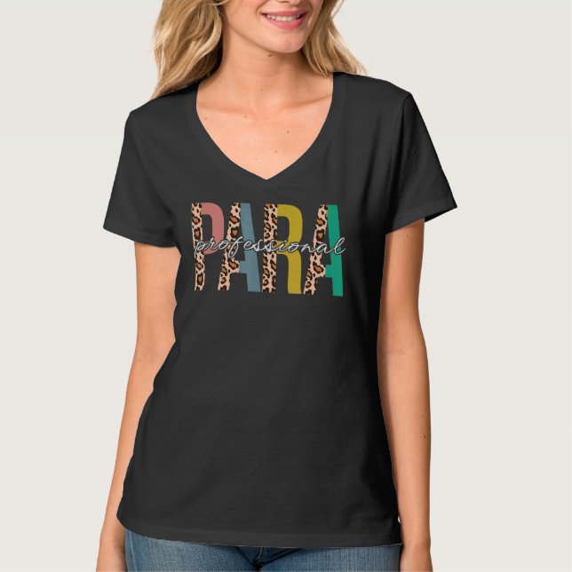 Paraprofessional Life Teacher Leopard Half Text T-Shirt (Front)