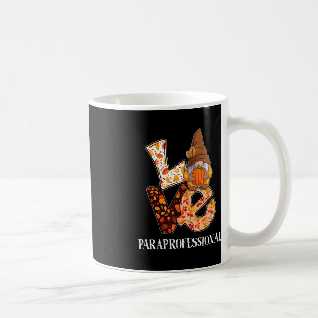 Paraprofessional Love Autumn Fall Gnome For Teache Coffee Mug (Right)