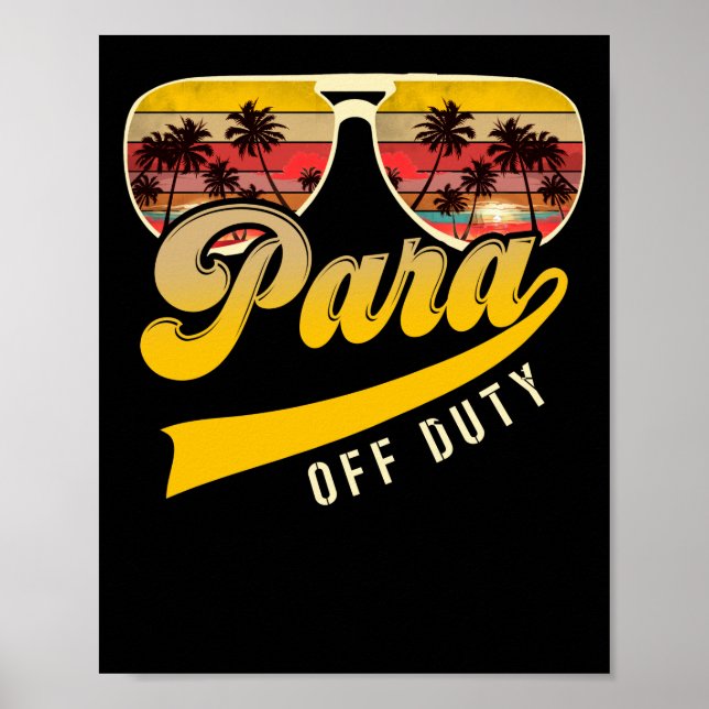 Paraprofessional Para Off Duty Sunglasses Beach Poster (Front)