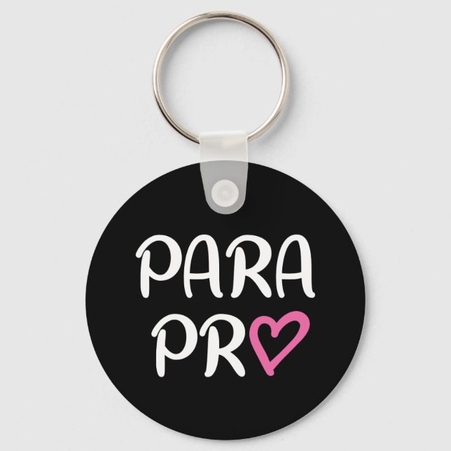 Paraprofessional Para Pro Heart Gift Key Ring (Front)