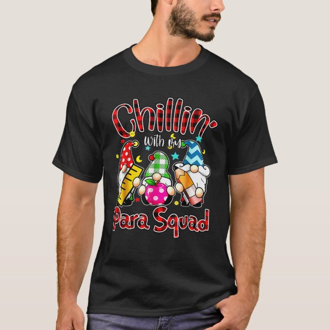 Paraprofessional Para Squad Chillin Gnomes Christm T-Shirt (Front)