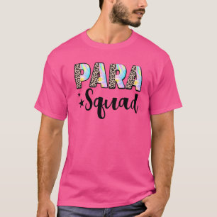 Paraprofessional Para squad Leopard Back To School T-Shirt