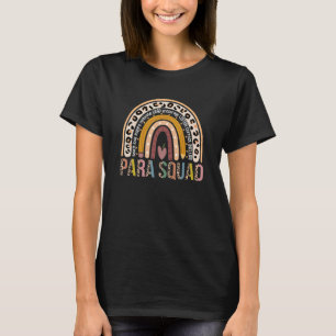 Paraprofessional Para Squad leopard Rainbow Teache T-Shirt