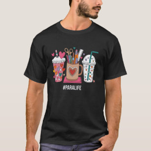Paraprofessional ParaLife Back To School Teacher T-Shirt