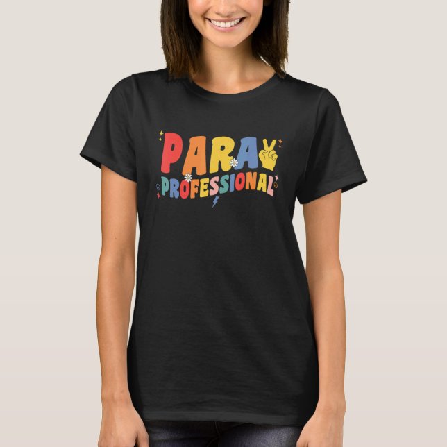 Paraprofessional Retro Para Professional Teacher P T-Shirt (Front)
