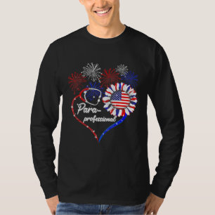 Paraprofessional Stethoscope Firework Sunflower Fl T-Shirt