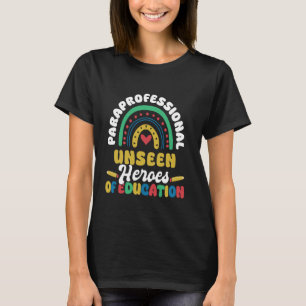Paraprofessional Unseen Heroes Para T-Shirt