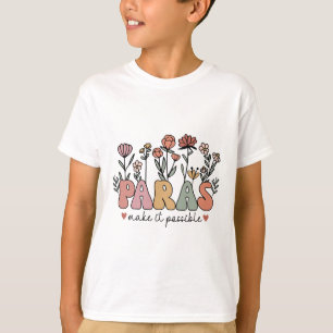 Paras Make It Possible Teacher Wildflower Back To T-Shirt