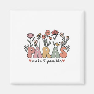 Paras Make It Possible Teacher Wildflower Ck To Sc Magnet