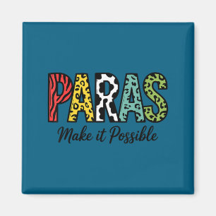 Paras make possible teacher paraprofessional magnet