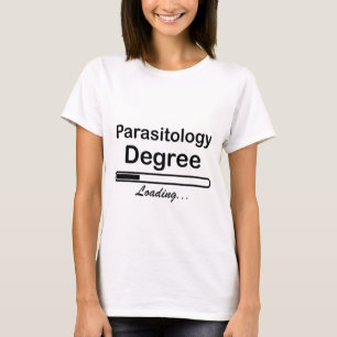 Parasitology Degree loading T-Shirt